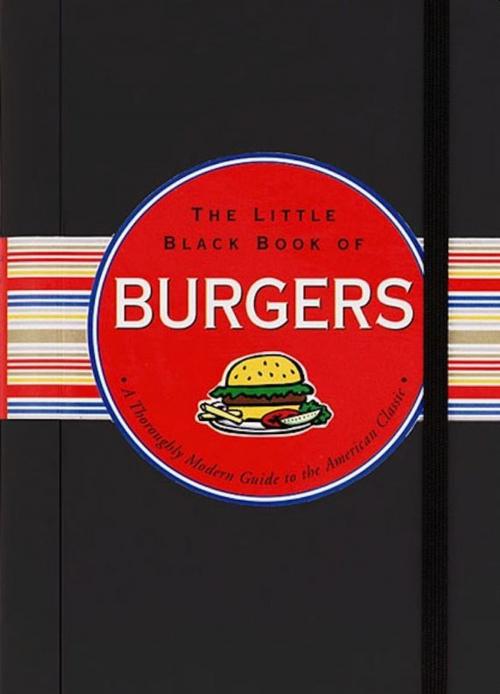 Cover of the book The Little Black Book of Burgers by Mike Heneberry, Peter Pauper Press, Inc.