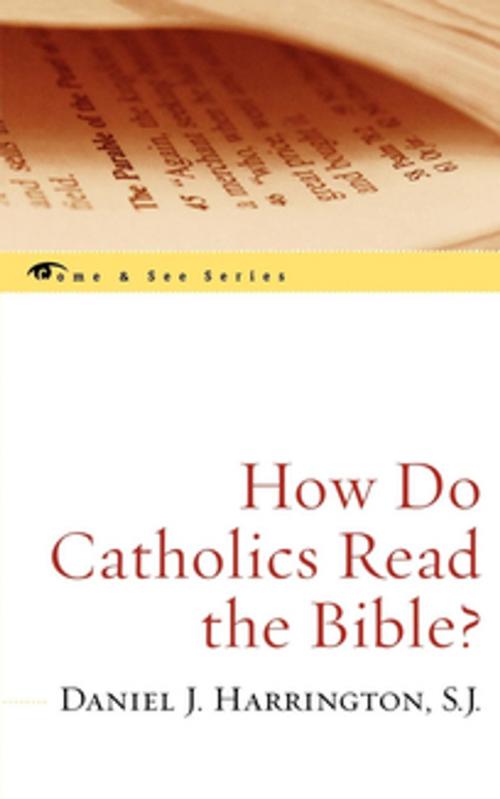 Cover of the book How Do Catholics Read the Bible? by Daniel J. Harrington, SJ, Sheed & Ward