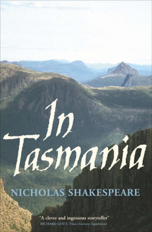 Cover of the book In Tasmania by Nicholas Shakespeare, ABRAMS (Ignition)