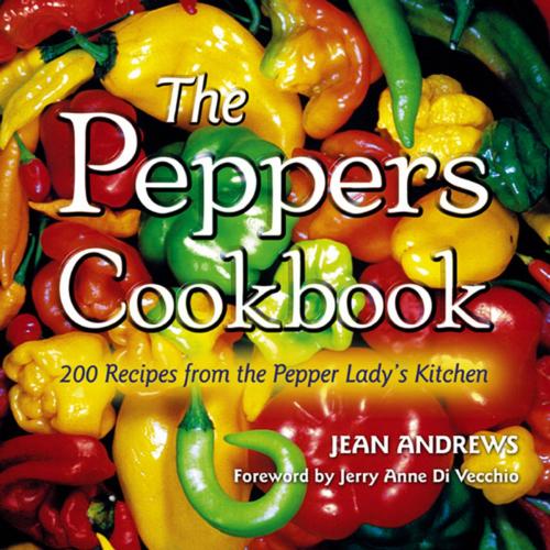 Cover of the book The Peppers Cookbook by Jean Andrews, University of North Texas Press