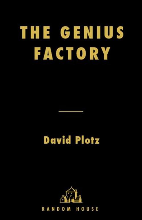 Cover of the book The Genius Factory by David Plotz, Random House Publishing Group