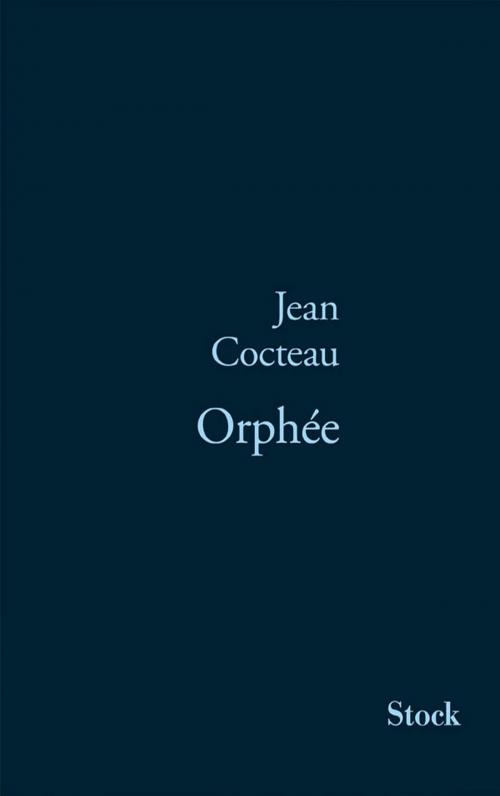 Cover of the book Orphée by Jean Cocteau, Stock