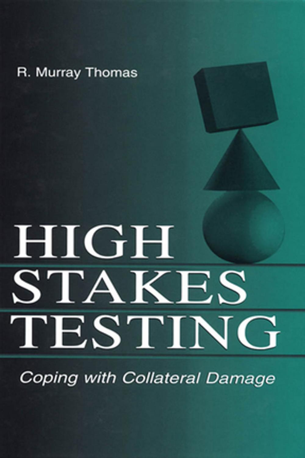Big bigCover of High-Stakes Testing