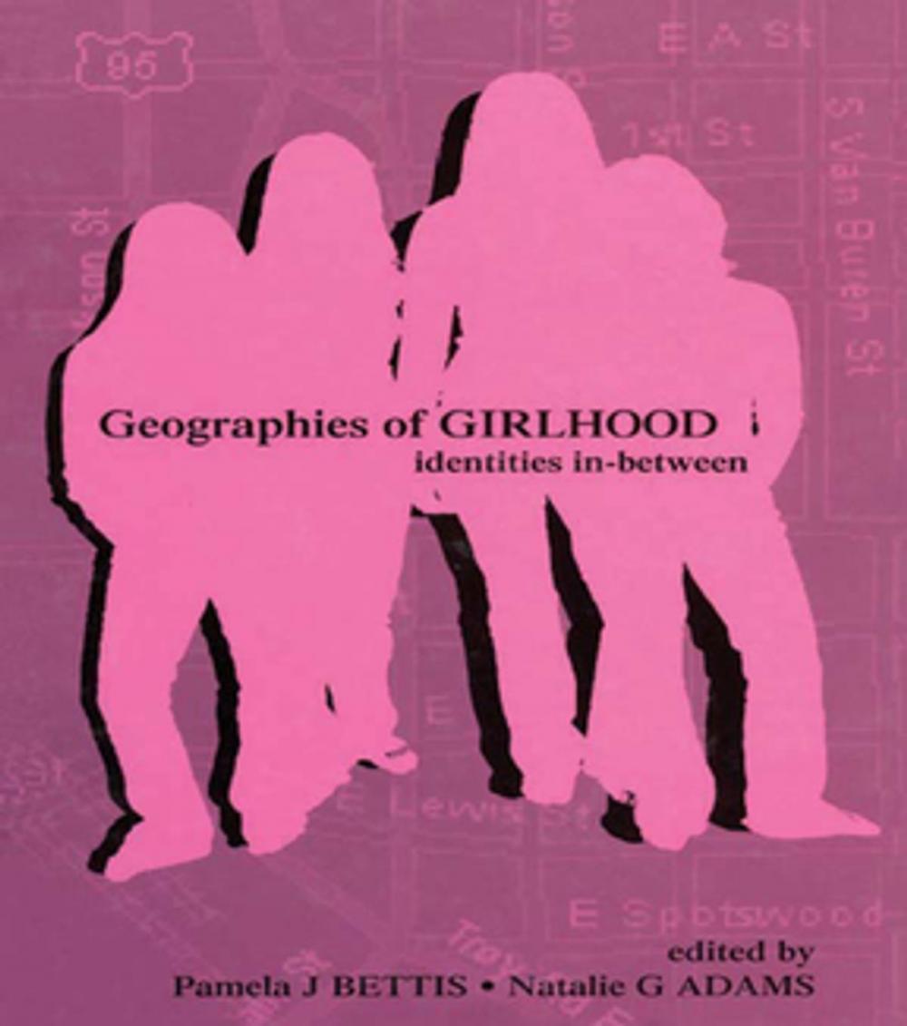 Big bigCover of Geographies of Girlhood