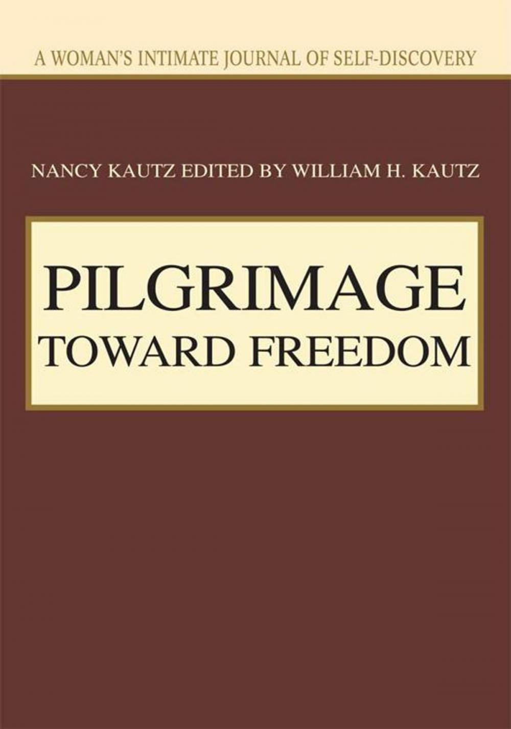 Big bigCover of Pilgrimage Toward Freedom