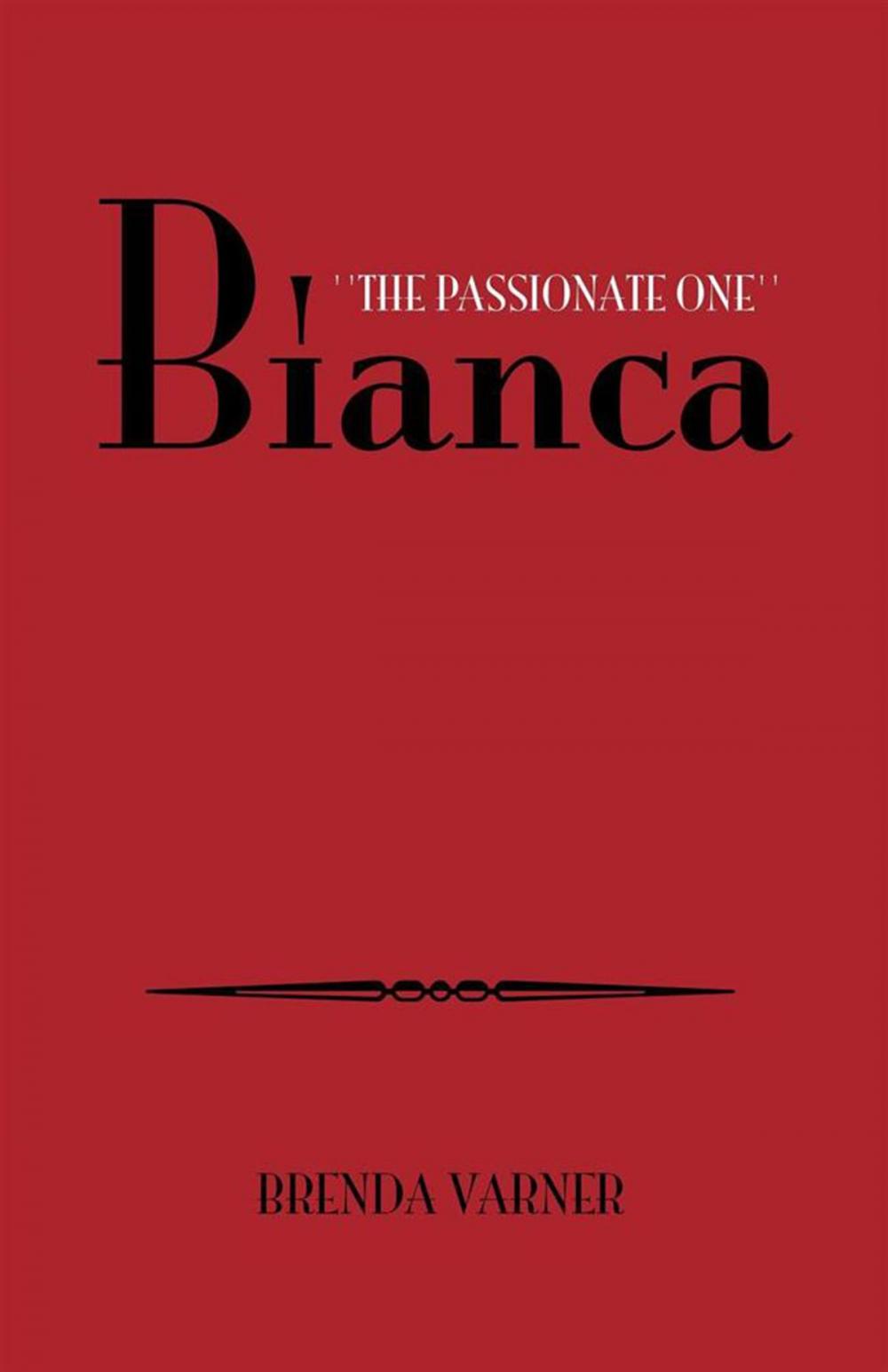 Big bigCover of Bianca ''The Passionate One''