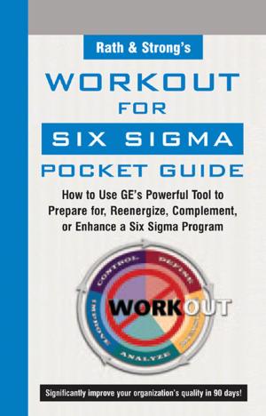 Cover of the book Rath & Strong's WorkOut for Six Sigma Pocket Guide by Anthony Velte, Toby Velte, Jason A. Kappel