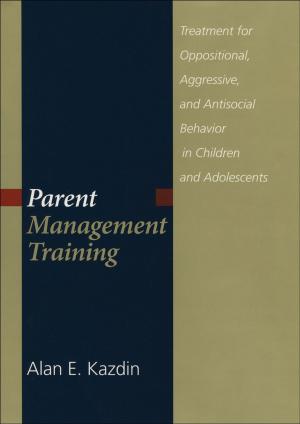 Cover of the book Parent Management Training by Jeffrey E. Barnett, Jeffrey Zimmerman, Steven Walfish