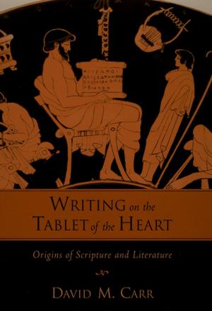 Book cover of Writing on the Tablet of the Heart