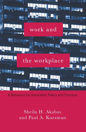 Cover of the book Work and the Workplace by Rebecca Walkowitz