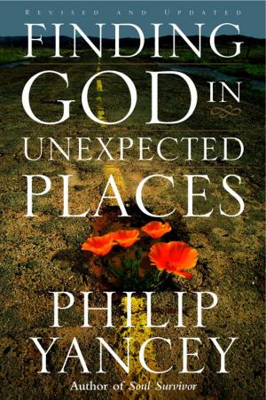 Cover of the book Finding God in Unexpected Places by Jane Kirkpatrick