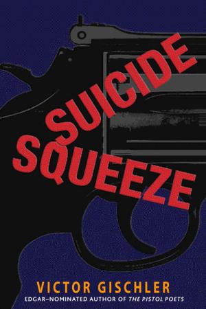 Cover of the book Suicide Squeeze by Stewart Edwards