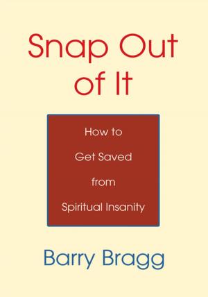 Cover of the book Snap out of It by Master Furuka Nkosi