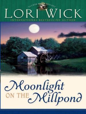 Cover of the book Moonlight on the Millpond by Wanda B Campbell