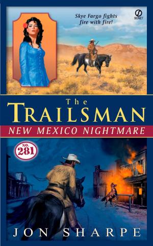 Cover of the book The Trailsman #281 by Roger Ma