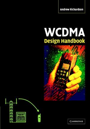 Cover of the book WCDMA Design Handbook by Christopher T. Marsden