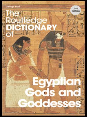 Book cover of The Routledge Dictionary of Egyptian Gods and Goddesses