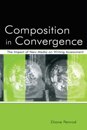 Cover of the book Composition in Convergence by Judith Ackroyd, Jo Barter-Boulton