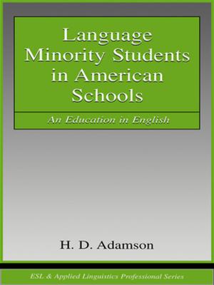 Cover of the book Language Minority Students in American Schools by Ed Clark, Anna Soulsby