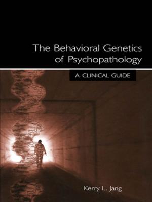 Cover of the book The Behavioral Genetics of Psychopathology by 