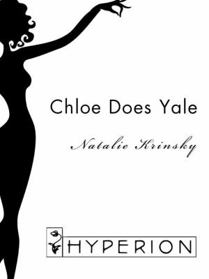 Cover of the book Chloe Does Yale by Jeanne Ray