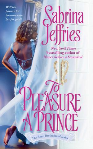 Cover of the book To Pleasure a Prince by Liliana Hart