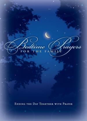 Cover of the book Bedtime Prayers for the Family by Tammy Maltby
