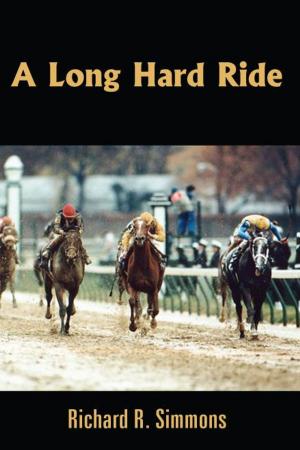 Cover of the book A Long Hard Ride by Byron Crawford