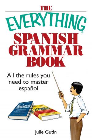 Cover of the book The Everything Spanish Grammar Book by Adams Media