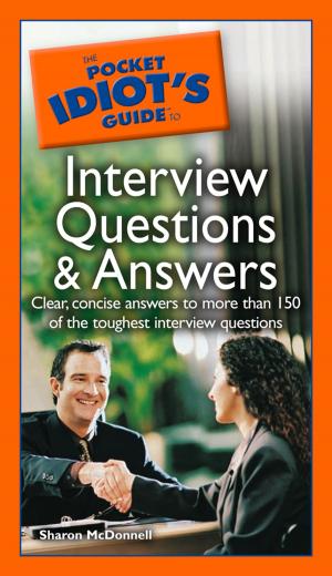 Cover of The Pocket Idiot's Guide to Interview Questions and Answers