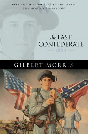 bigCover of the book Last Confederate, The (House of Winslow Book #8) by 