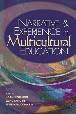 Cover of the book Narrative and Experience in Multicultural Education by Alan Cross, Alison Borthwick, Karen Beswick, Jon Board, Jon Chippindall