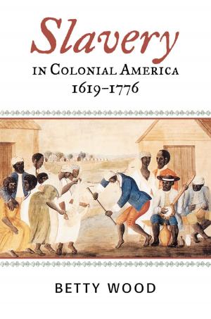 Book cover of Slavery in Colonial America, 1619–1776