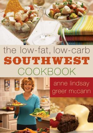 Cover of the book The Low-fat Low-carb Southwest Cookbook by Ron McAdoo, Caryl McAdoo