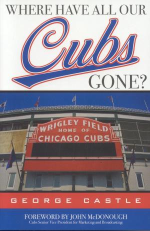 Book cover of Where Have All Our Cubs Gone?