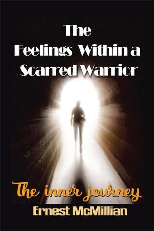bigCover of the book The Feelings Within a Scarred Warrior by 