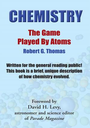 Book cover of Chemistry - the Game Played by Atoms