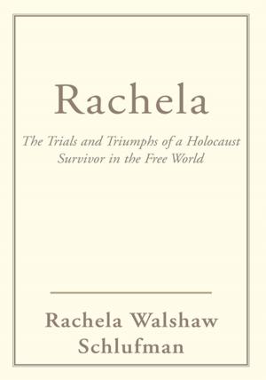 Cover of the book Rachela by Kanakadurga R. Poduri MD FAAPMR