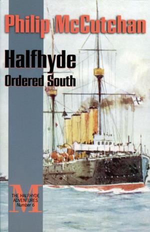 Cover of the book Halfhyde Ordered South by C. Northcote Parkinson