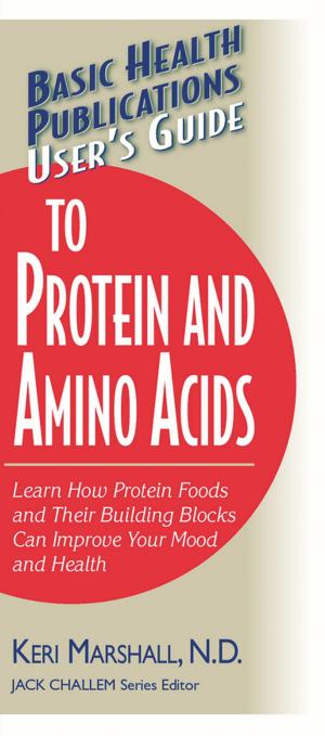 Cover of the book User's Guide to Protein and Amino Acids by Liz Palika