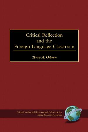 Cover of the book Critical Reflection and the Foreign Language Classroom by Robert Nash, Penny A. Bishop