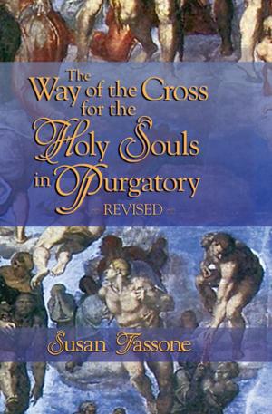 Cover of the book The Way of the Cross for the Holy Souls in Purgatory by Matthew Bunson, Margaret Bunson