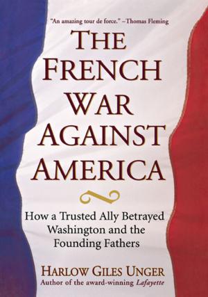 Book cover of The French War Against America