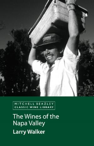 Cover of the book The Wines of the Napa Valley by Richard H. Turner