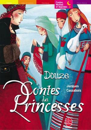 Book cover of Douze contes de princesses