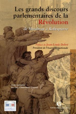 Cover of the book Les grands discours parlementaires de la Révolution by Jérôme Hélie