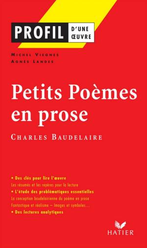 Cover of the book Profil - Baudelaire : Petits Poèmes en prose by Nora Nadifi