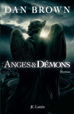 Cover of the book Anges et démons by Éric Fouassier