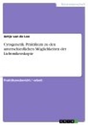 Cover of the book Cytogenetik. Praktikum zu den unterschiedlichen Möglichkeiten der Lichtmikroskopie by Philipp Hahn