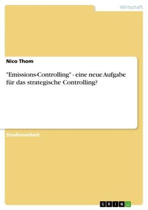 Cover of the book 'Emissions-Controlling' - eine neue Aufgabe für das strategische Controlling? by Katharina Sasse